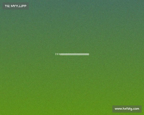 FIFA足球世界世界杯选队攻略最强阵容与热门球队推荐指南 FIFA足球世界世界杯选队攻略最强阵容与热门球队推荐指南